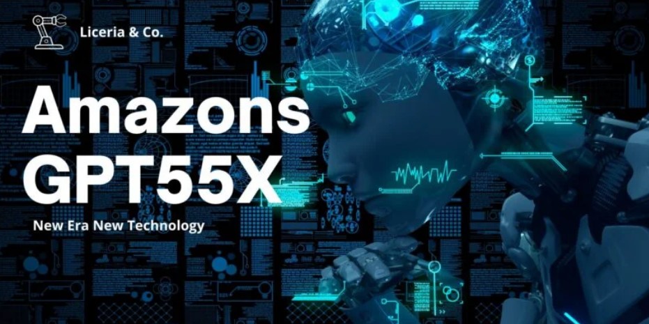 Amazons GPT55X: Revolutionizing the Future