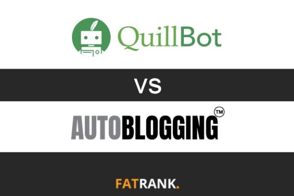 QuillBot vs Autoblogging.ai: Which Tool is Better for Your Content Creation Needs?